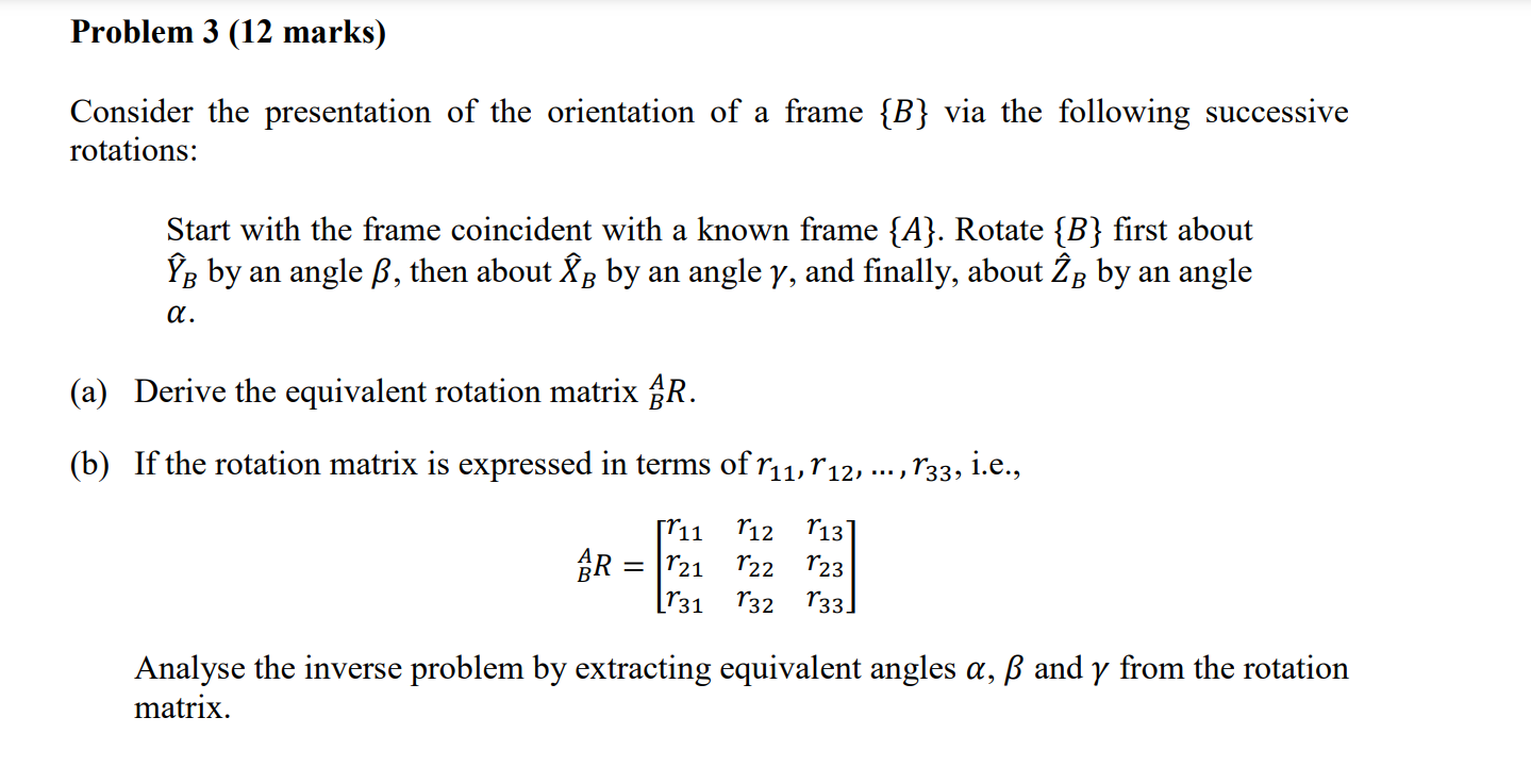 Below shown problem 3. Need help to check if my