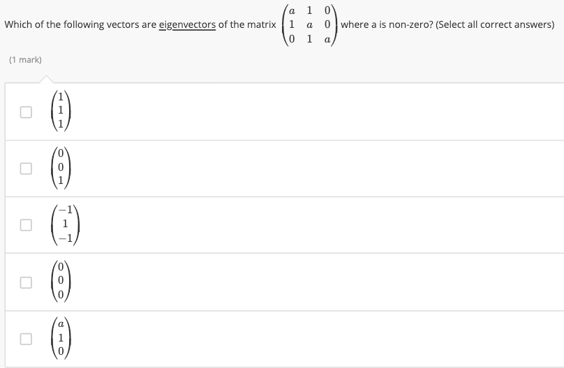 1 O Which of the following vectors are
