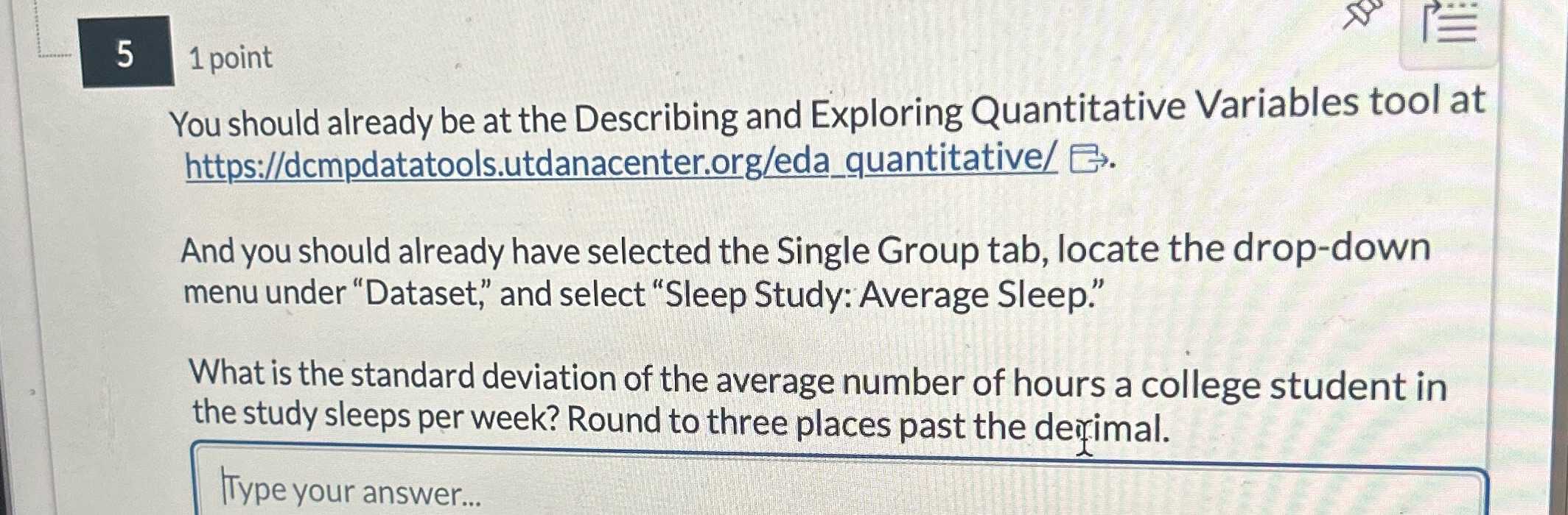 5 1 point You should already be at the Describing