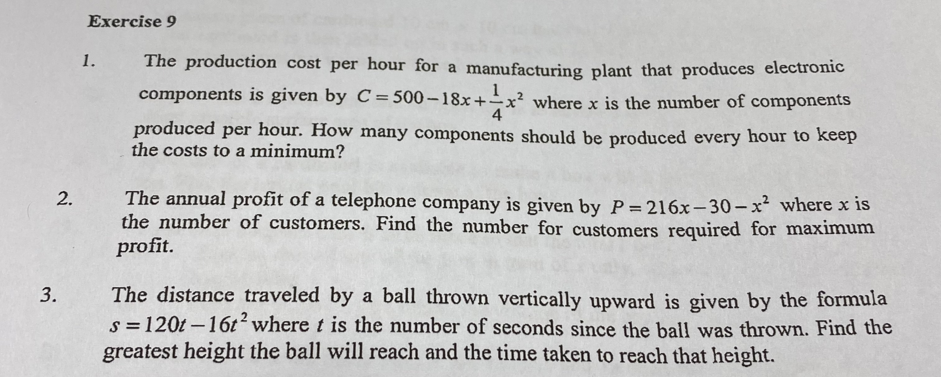 Exercise 9 1. The production cost per hour for a
