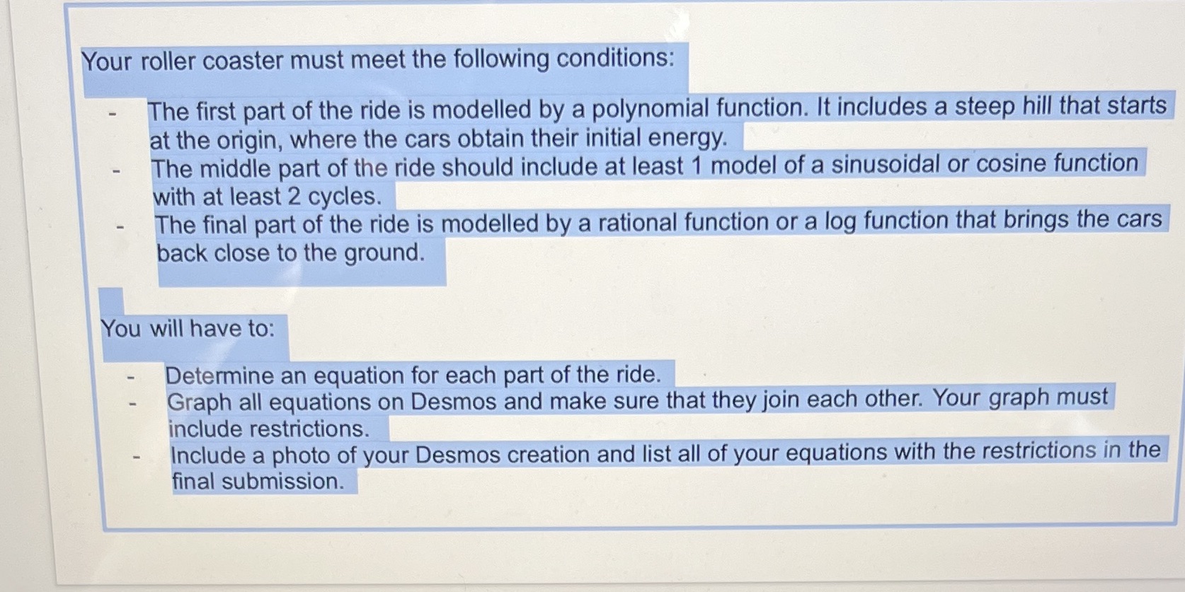 Your roller coaster must meet the following