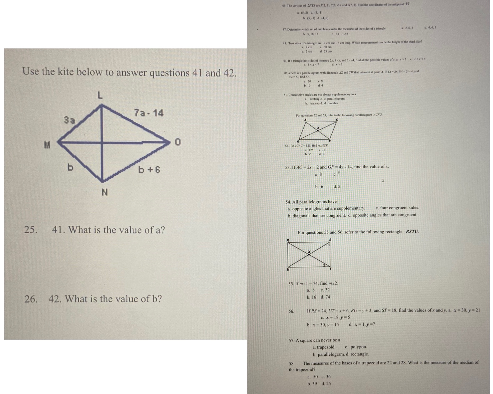 46. The vertices of AXYZ are X(2. 1), Y(6,-3),