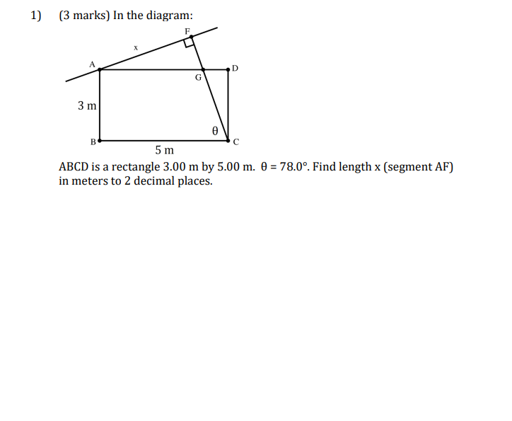 1) (3 marks) In the diagram: F A G 3 m B 5 m ABCD