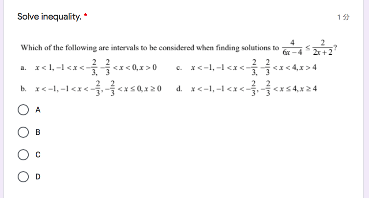 Solve inequality. * Which of the following are