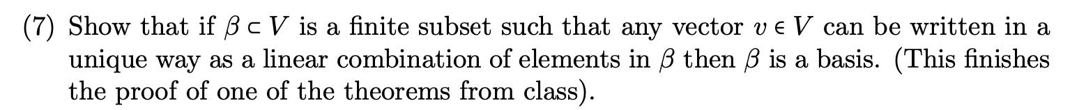 (7) Show that if B c V is a nite subset such that