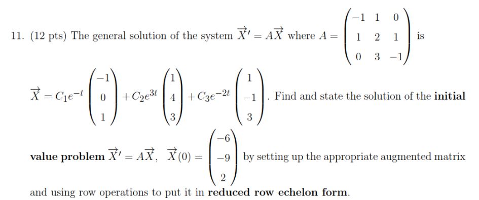 -1 1 D 11. (12 pts] The general solution of the