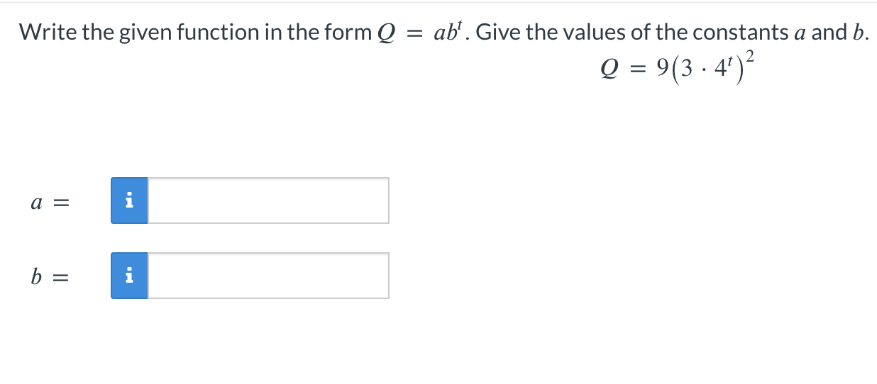State the starting value a, the growth factor b,