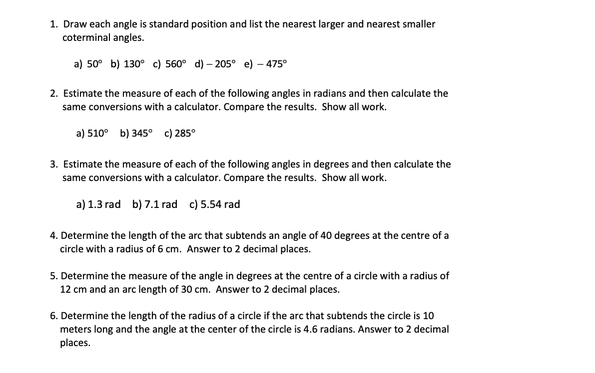 1. Draw each angle is standard position and list