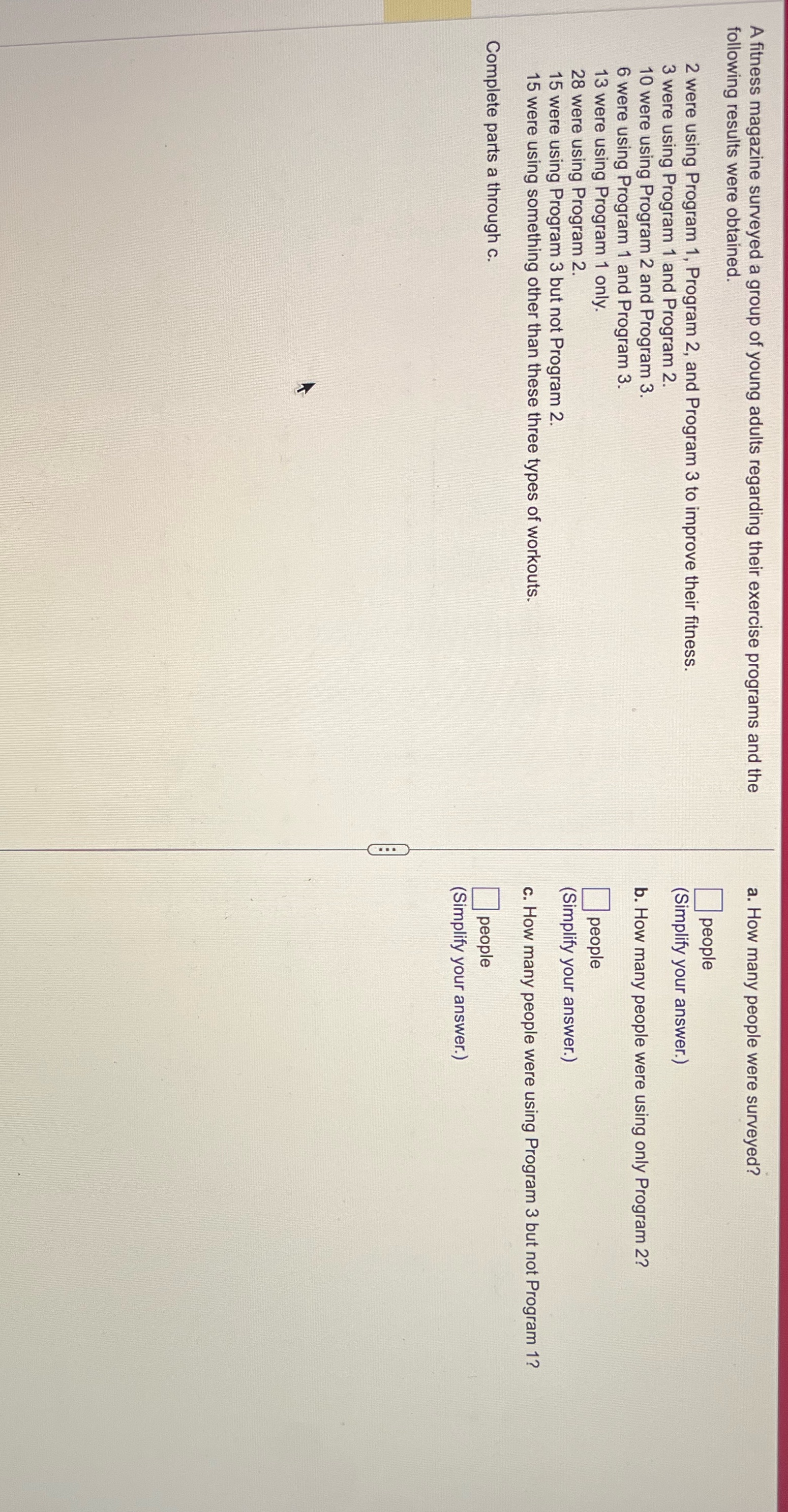 A fitness magazine surveyed a group of young