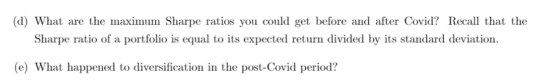 (d) What are the maximum Sharpe ratios you could