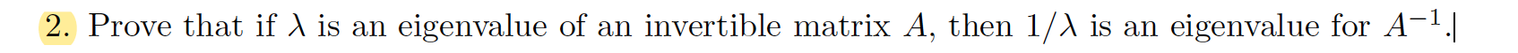 Prove the following: 2. Prove that if A is an