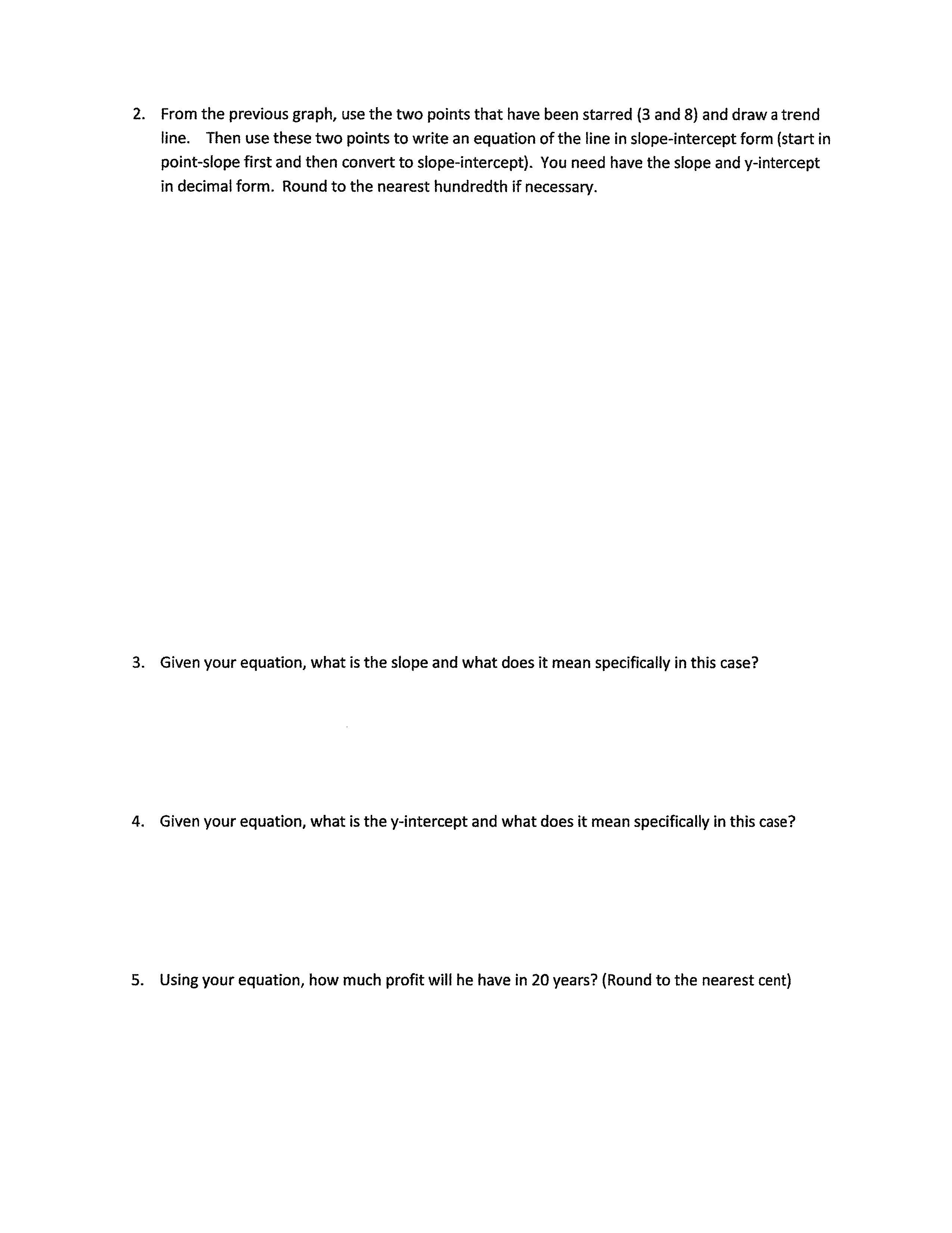 Practical Math -- Unit 3 Test Part 2 Name: Please