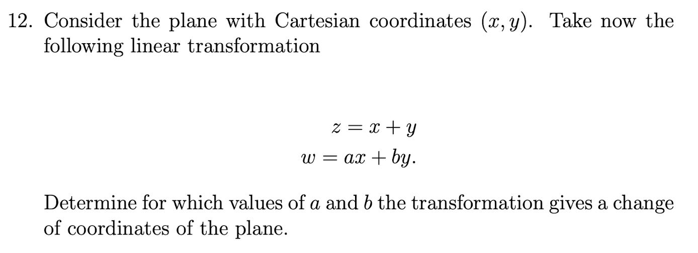 12. Consider the plane with Cartesian coordinates