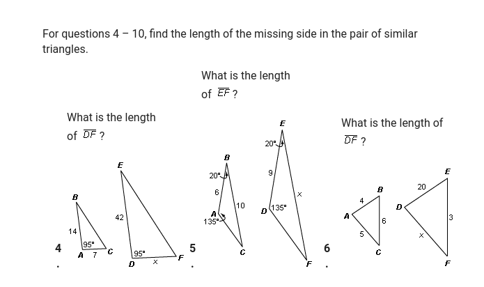 For questions 1 - 3, state the similarity theorem