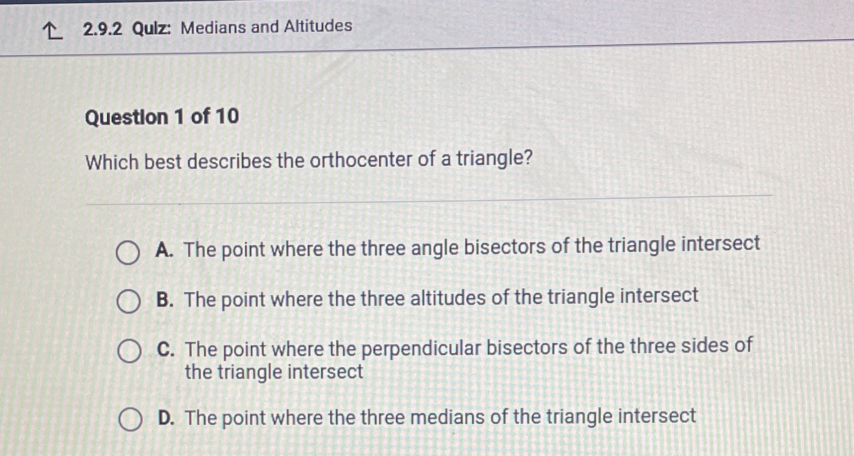 2.9.2 Quiz: Medians and Altitudes Question 1 of