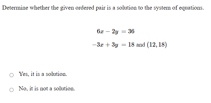 Determine whether the given ordered pair is a