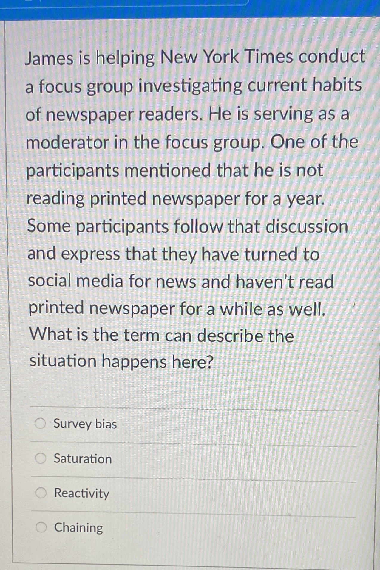 James is helping New York Times conduct a focus