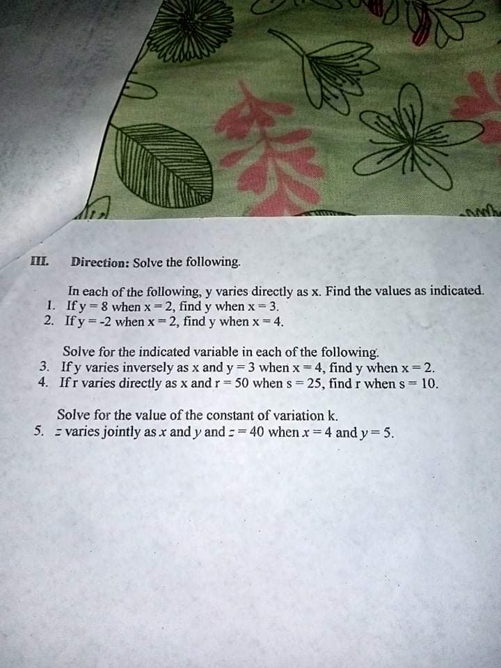 Mathematics 9 III. Direction: Solve the