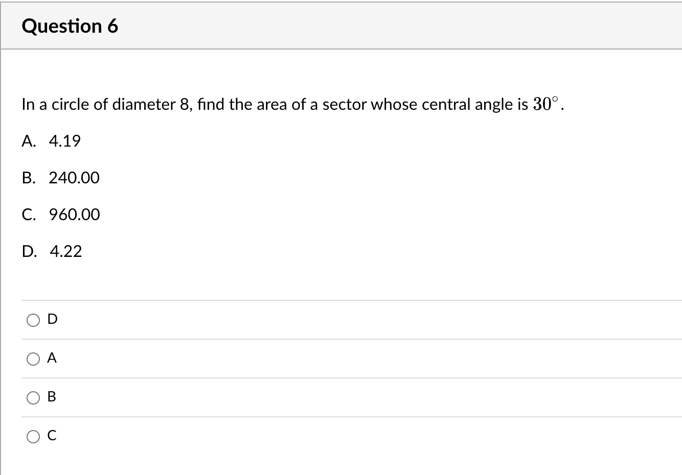 \fQuestion 2 Given: a = 9, b =8, c =7. Find the