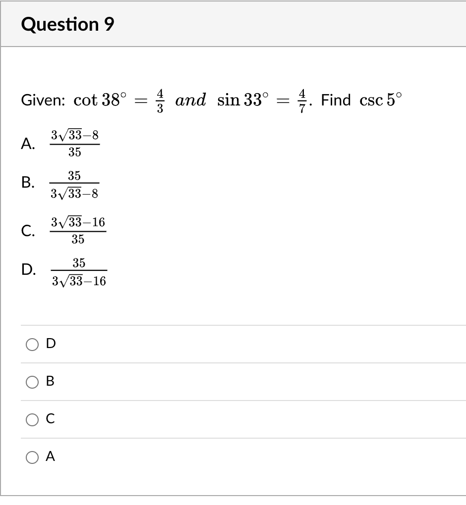 \fQuestion 2 Given: a = 9, b =8, c =7. Find the