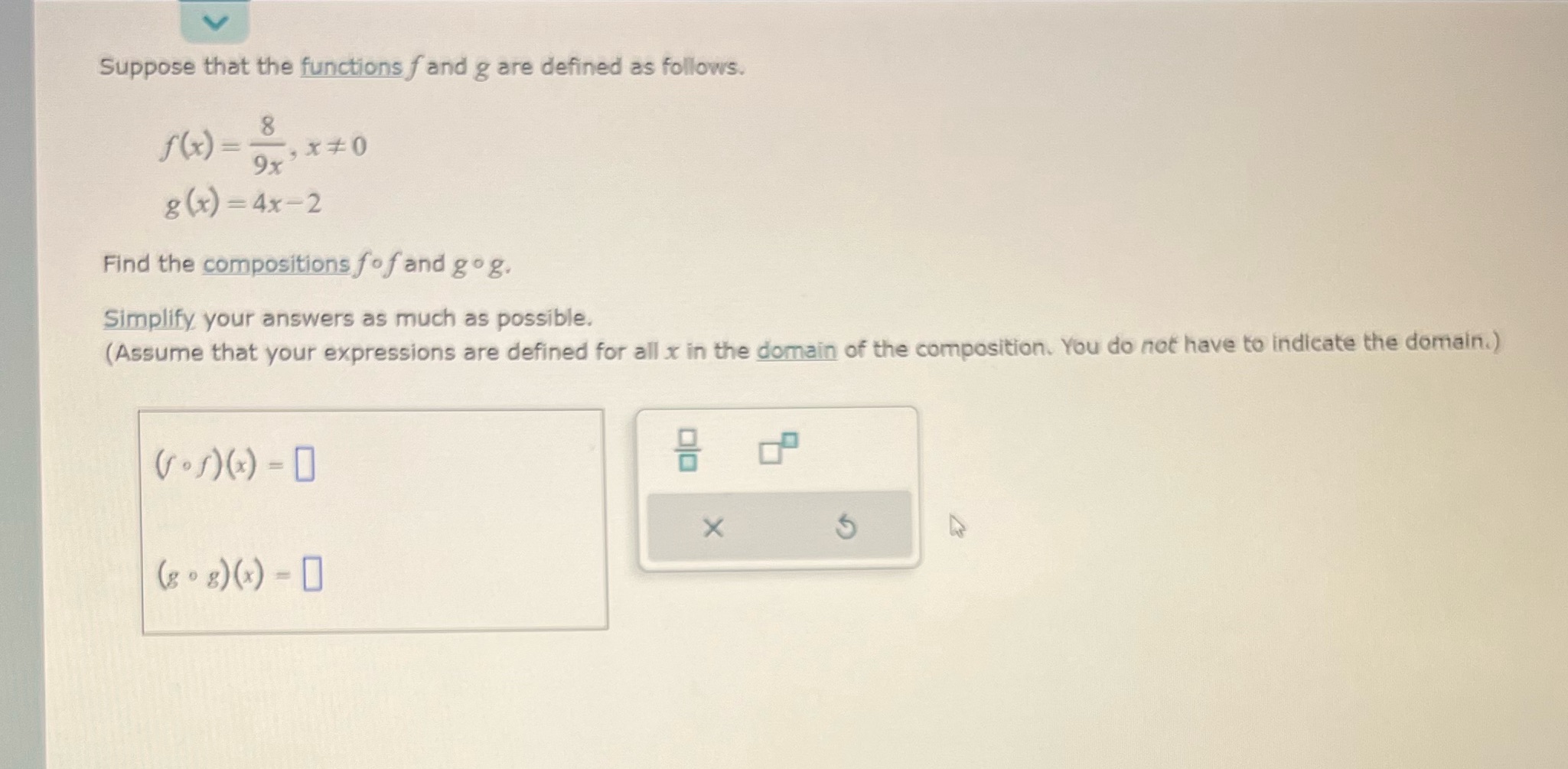 I need help Suppose that the functions f and g