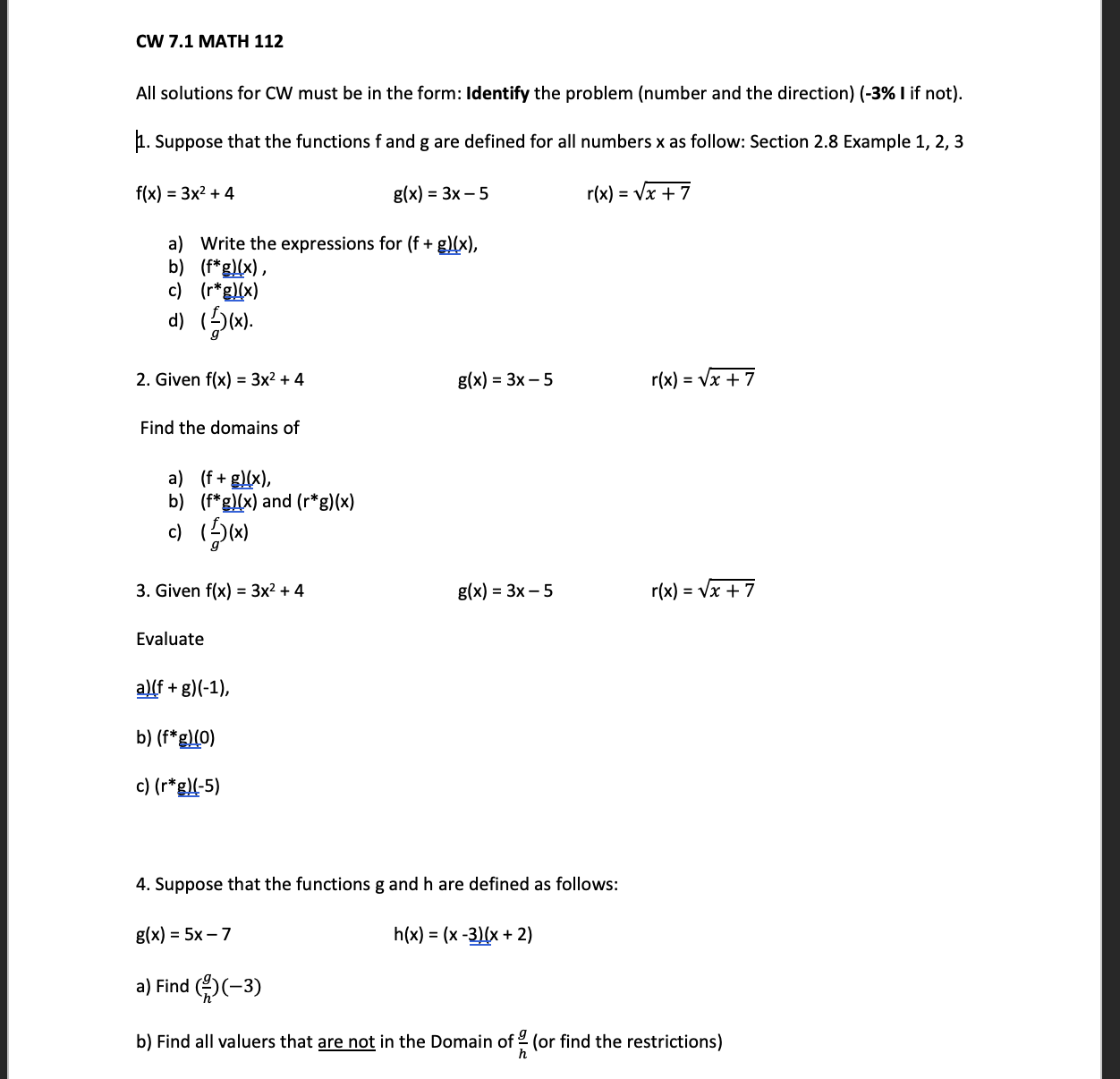 CW 7.1 MATH 112 All solutions for CW must be in