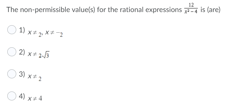Rational Expressions: 1.) 12 The non-permissible