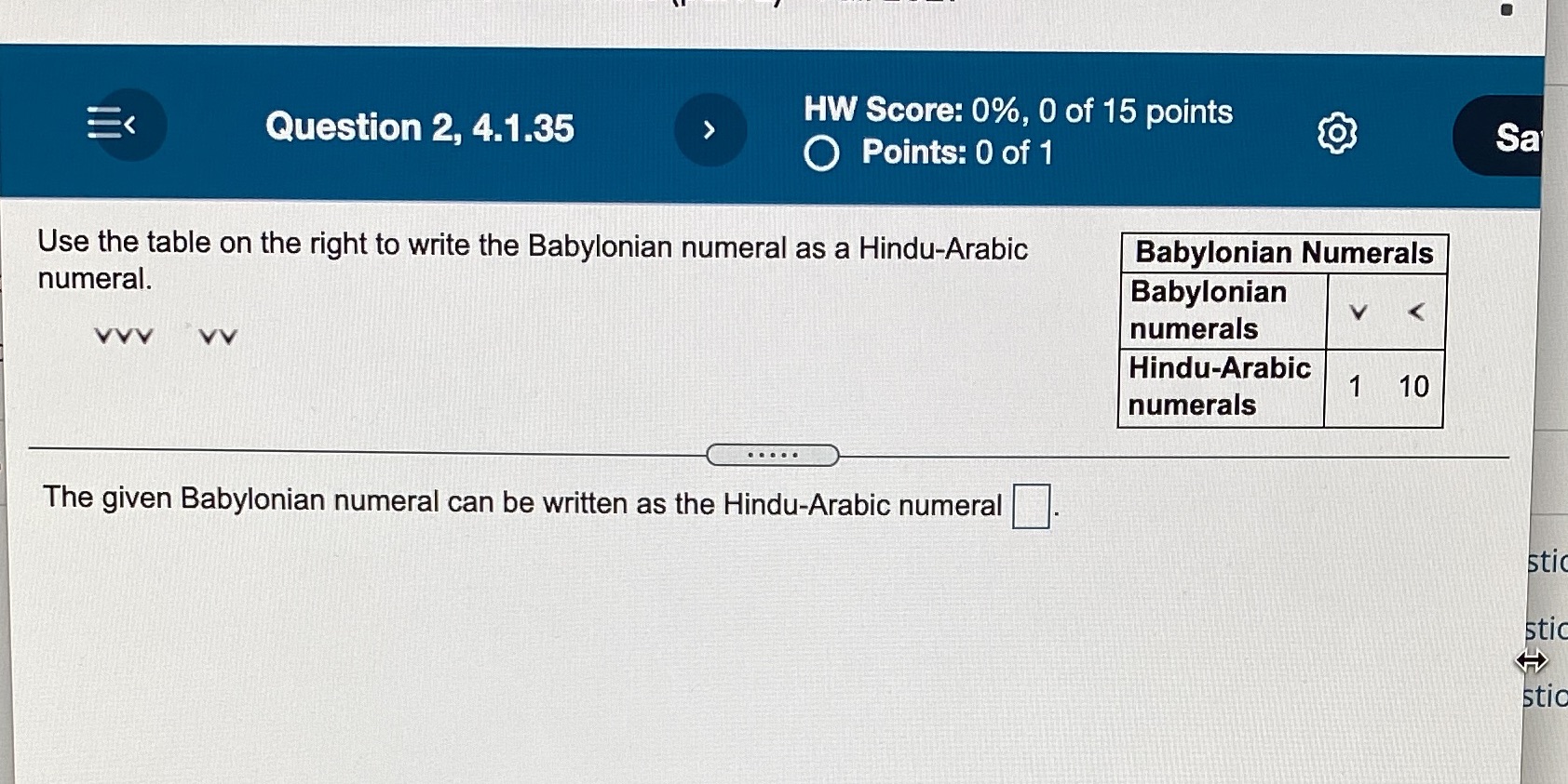 Question 2, 4.1.35 HW Score: 0%, 0 of 15 points O