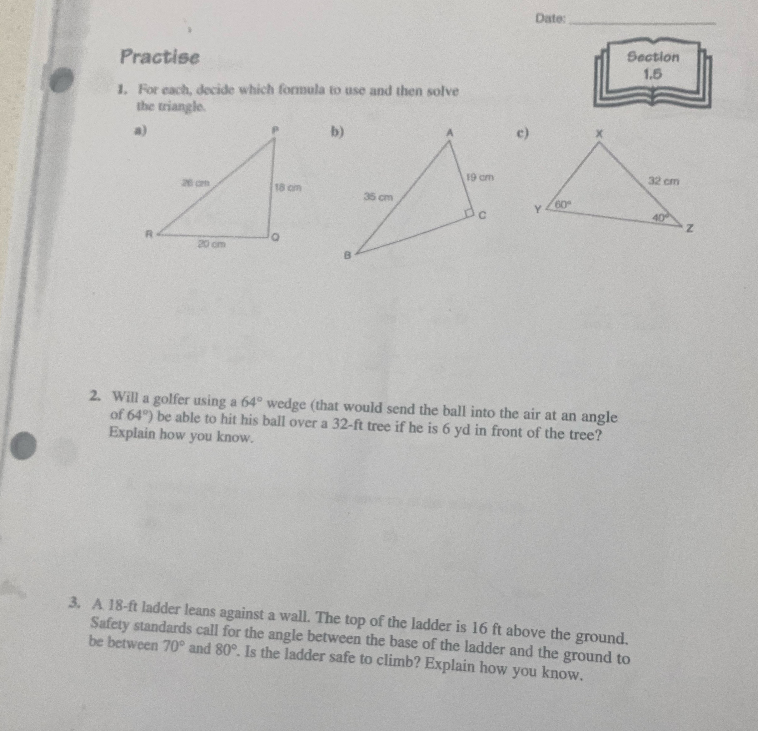 Date: Section Practise 1.5 1. For each, decide