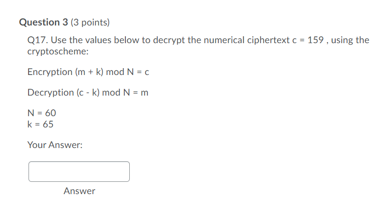 Question 3 (3 points) Q17. Use the values below