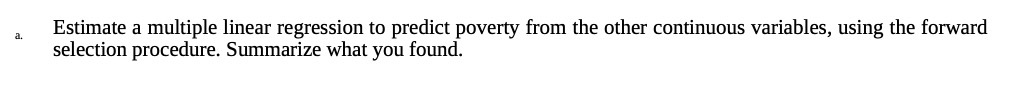 Estimate a multiple linear regression to predict