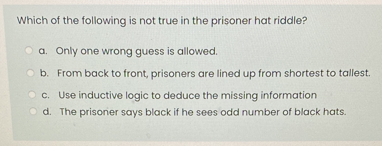 Which of the following is not true in the