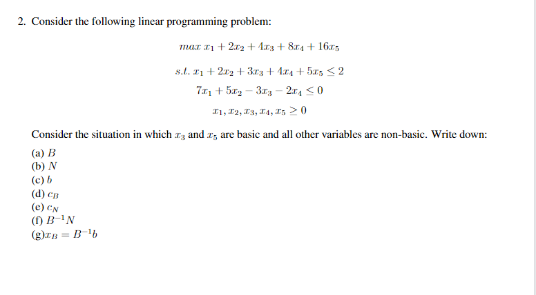 2. Consider the following linear programming