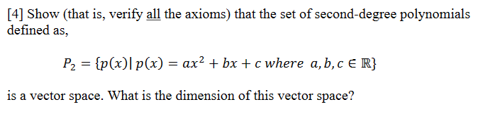 Please show work by typing if possible. [4] Show