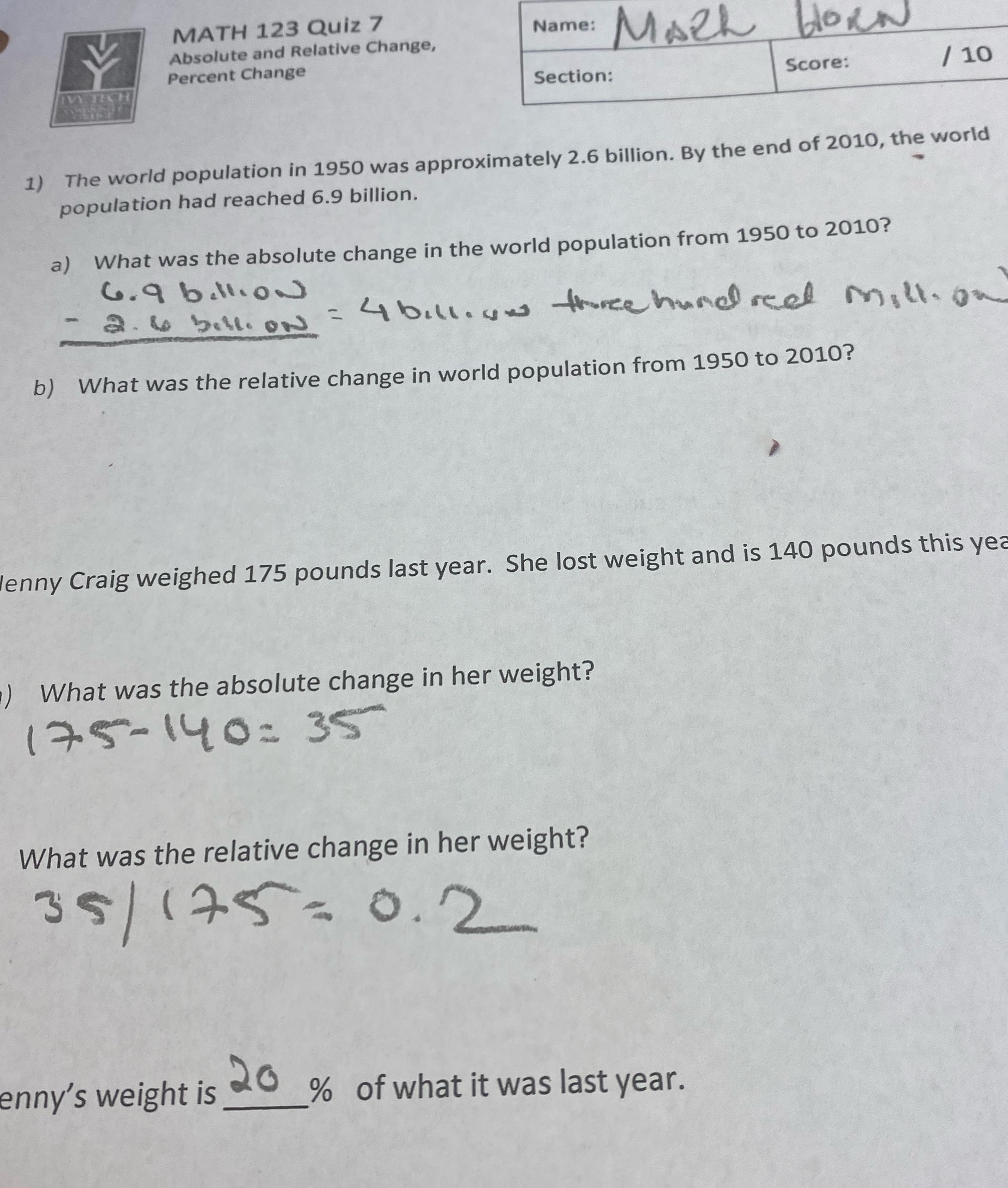 MATH 123 Quiz 7 Name: Absolute and Relative