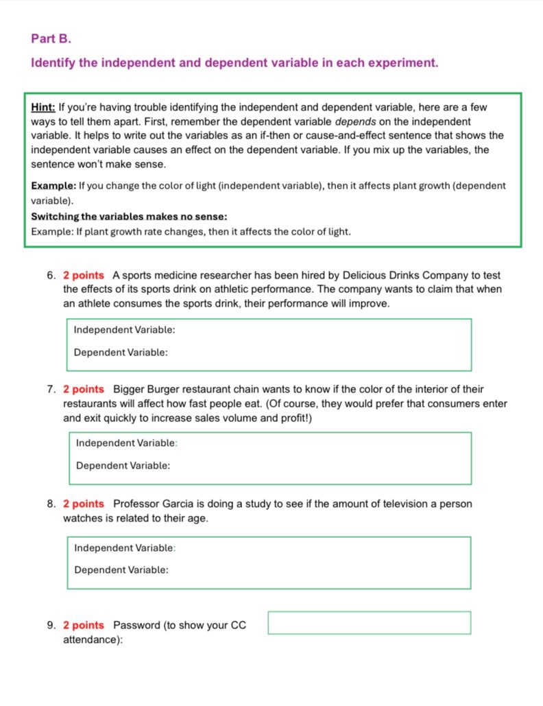 Part B. Identify the independent and dependent