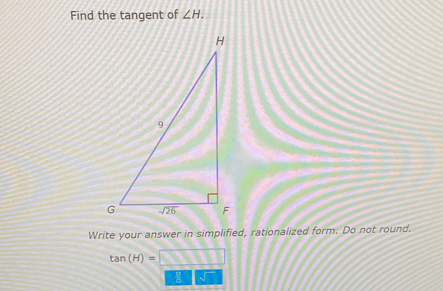 Answer The following question Find the tangent of