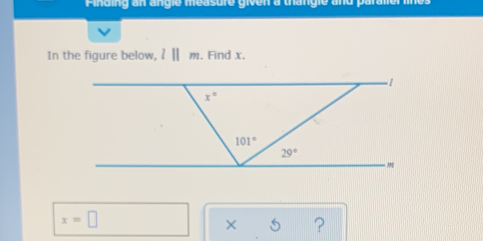 Finding an angle measure given a thangie and