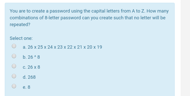 Please assist You are to create a password using