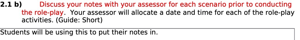 2.1 b) Discuss your notes with your assessor for