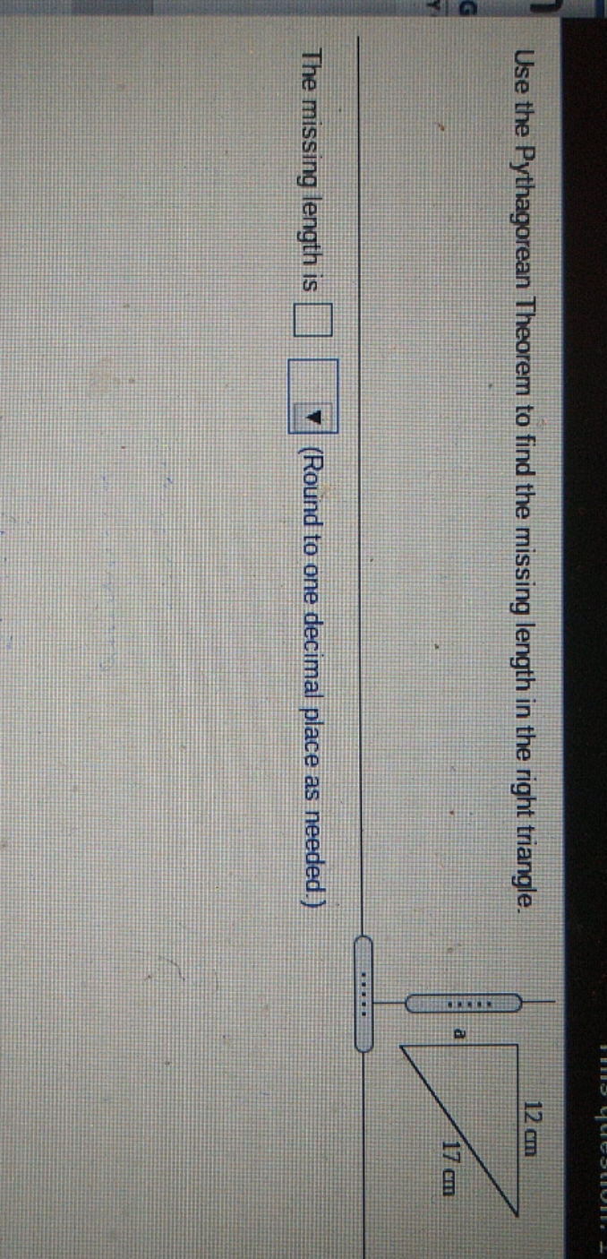Help please Use the Pythagorean Theorem to find