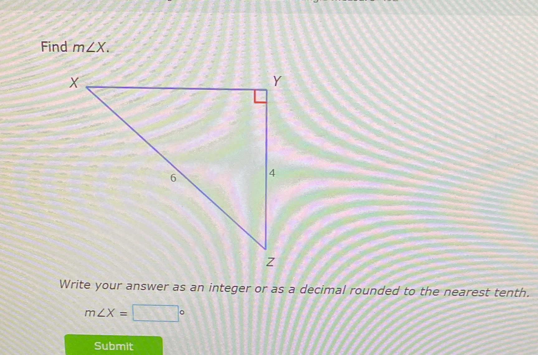 Answer the following question Find mLX. X 4 6