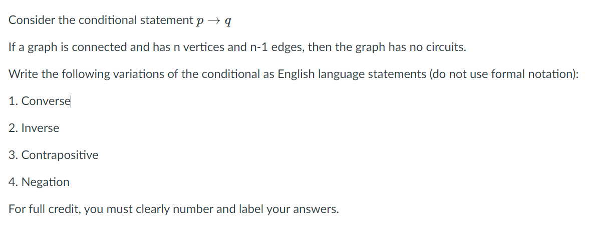 Consider the conditional statement p - q If a