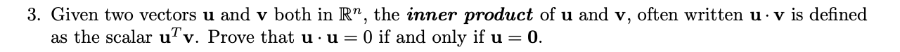 Solve the following: 3. Given two vectors u and v