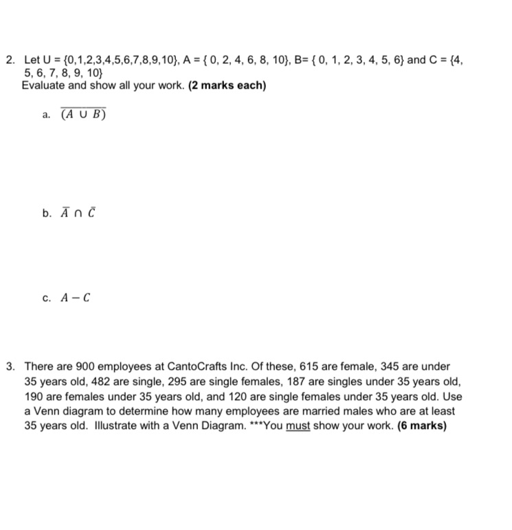 2. Let U = {0.1.2.3.4.5.6.?.8.9.1U}. A = { 0. 2.