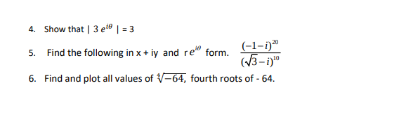 4. Show that | 3 el | = 3 5. Find the following