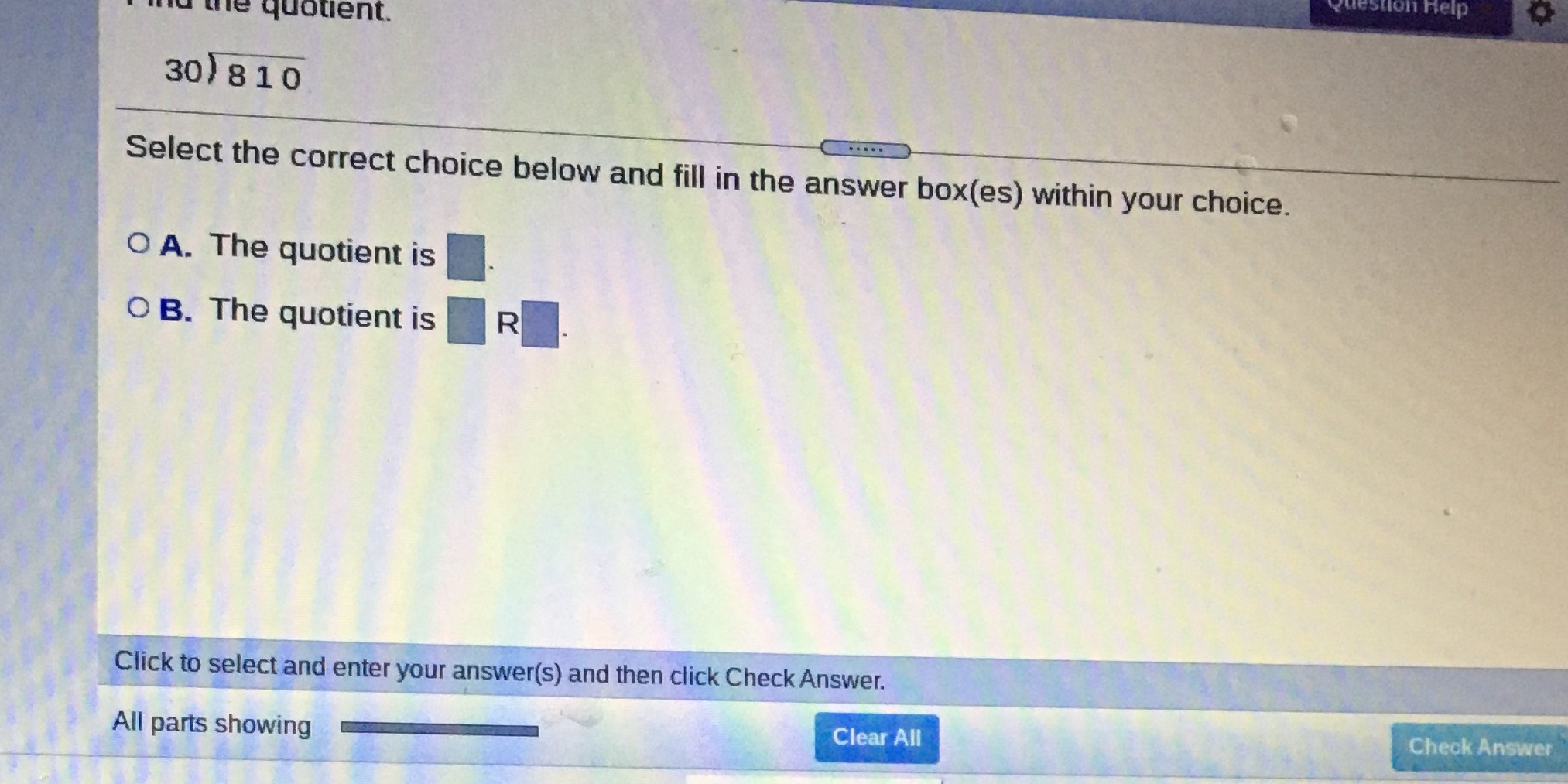 Question help the quotient. 30) 810 . . .. .