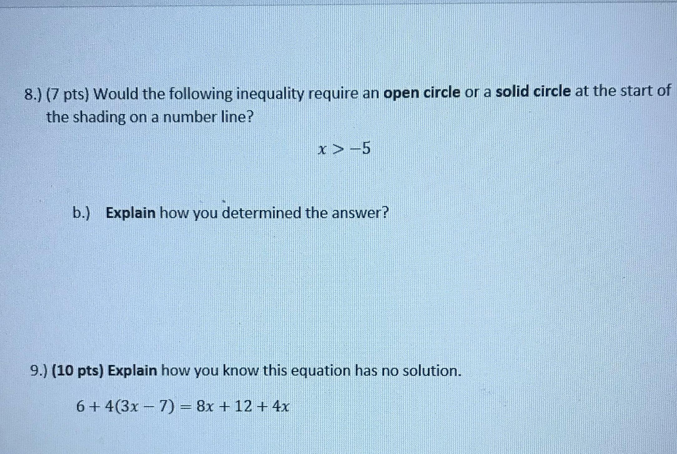 8.) (7 pts) Would the following inequality