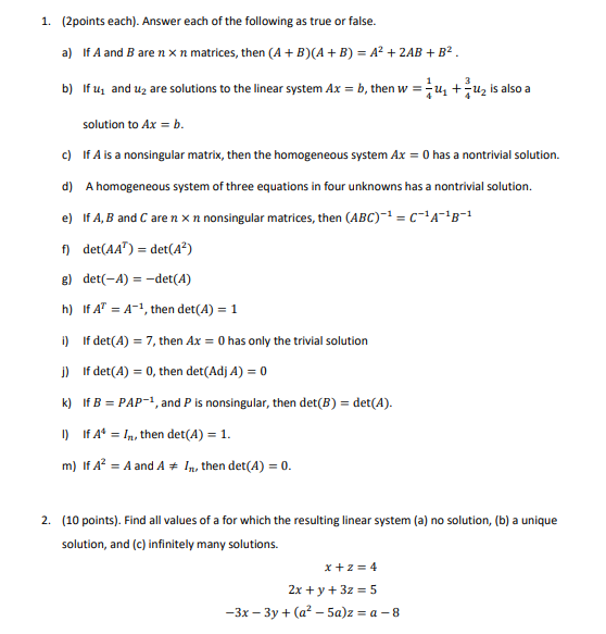1. (2points each). Answer each of the following