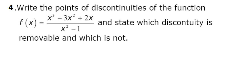 4 .Write the points of discontinuities of the